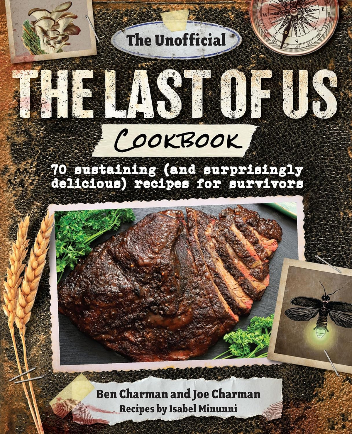 UNOFFICIAL THE LAST OF US COOKBOOK