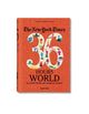 NYT 36 HOURS WORLD